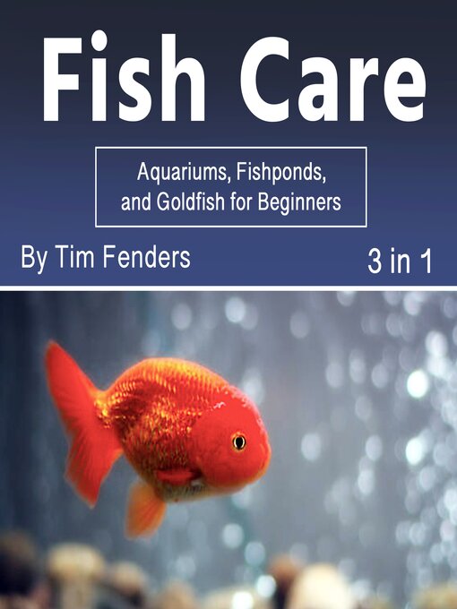 Title details for Fish Care by Tim Fenders - Wait list
